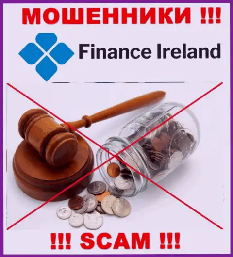 Так как у Finance Ireland нет регулятора, работа указанных internet мошенников незаконна
