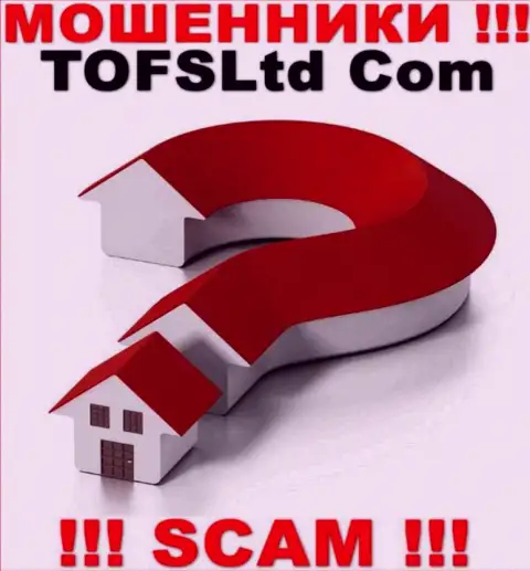 Официальный адрес регистрации TOFSLtd Com у них на официальном сайте не засвечен, старательно скрывают данные