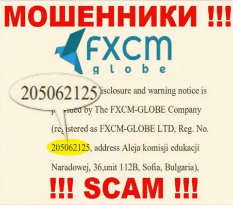 ФХСМ-ГЛОБЕ ЛТД интернет мошенников FX CMGlobe было зарегистрировано под вот этим рег. номером - 205062125