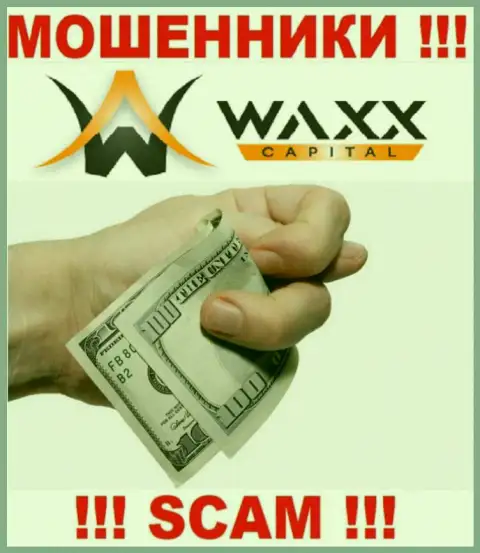 И не надейтесь вернуть свой заработок и вложенные деньги из организации Waxx Capital Ltd, потому что это мошенники
