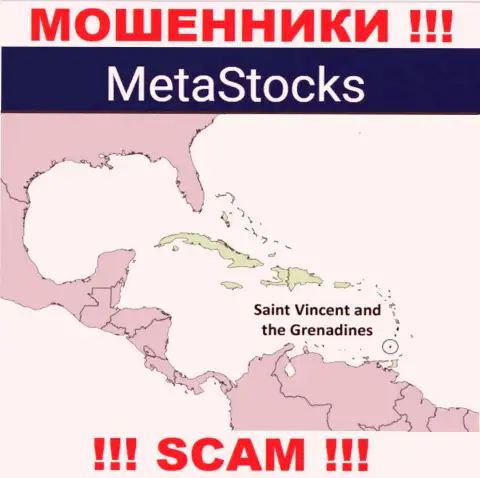 Из компании MetaStocks финансовые вложения возвратить нереально, они имеют офшорную регистрацию: Kingstown, St. Vincent and the Grenadines