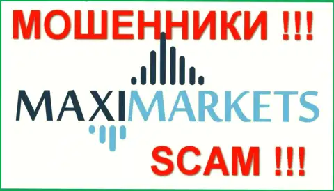 МаксиМаркетс (Maxi Markets) - мнения - ШУЛЕРА !!! SCAM !!!