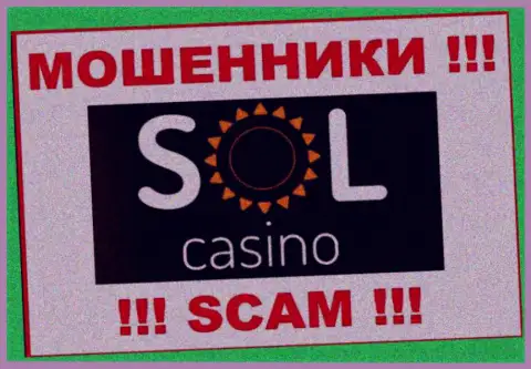 Sol Casino - это СКАМ !!! ОЧЕРЕДНОЙ МОШЕННИК !!!
