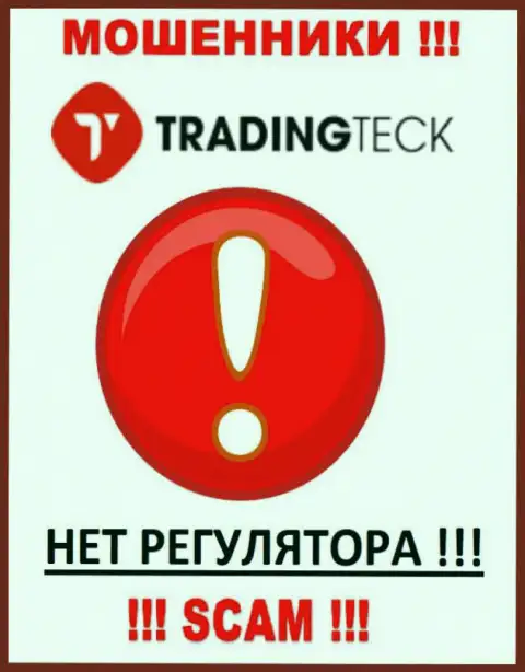 На ресурсе лохотронщиков TradingTeck нет ни намека об регуляторе этой организации !!!