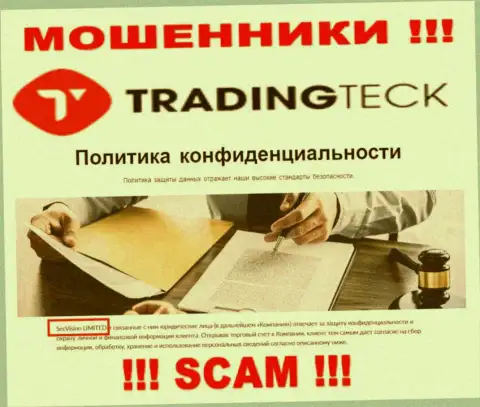 TradingTeck - это ВОРЫ, а принадлежат они SecVision LTD
