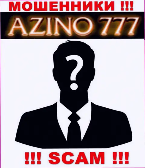 На сайте Azino 777 не указаны их руководители - мошенники без всяких последствий сливают деньги