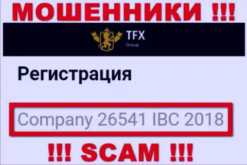 Номер регистрации, который принадлежит мошеннической конторе TFX FINANCE GROUP LTD: 26541 IBC 2018