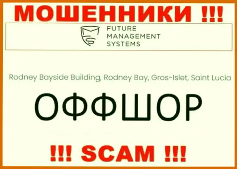 Future FX - это воры !!! Пустили корни в оффшорной зоне по адресу - Rodney Bayside Building, Rodney Bay, Gros-Islet, Saint Lucia и вытягивают денежные активы людей