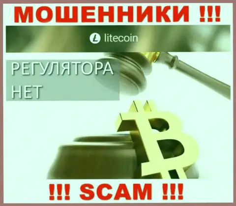 На онлайн-ресурсе ворюг LiteCoin Вы не найдете инфы о их регуляторе, его нет !