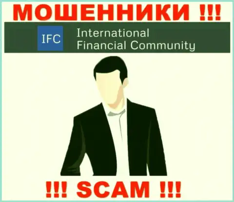 О лицах, управляющих организацией InternationalFinancialCommunity ничего не известно