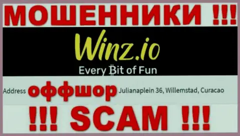 Незаконно действующая контора Winz Io находится в оффшоре по адресу Julianaplein 36, Willemstad, Curaçao, осторожнее