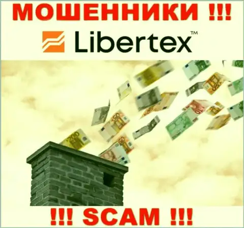 Не работайте совместно с интернет мошенниками Libertex Com, сольют однозначно