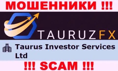 Инфа про юридическое лицо интернет-мошенников ТаурузФХ - Taurus Investor Services Ltd, не обезопасит вас от их загребущих лап