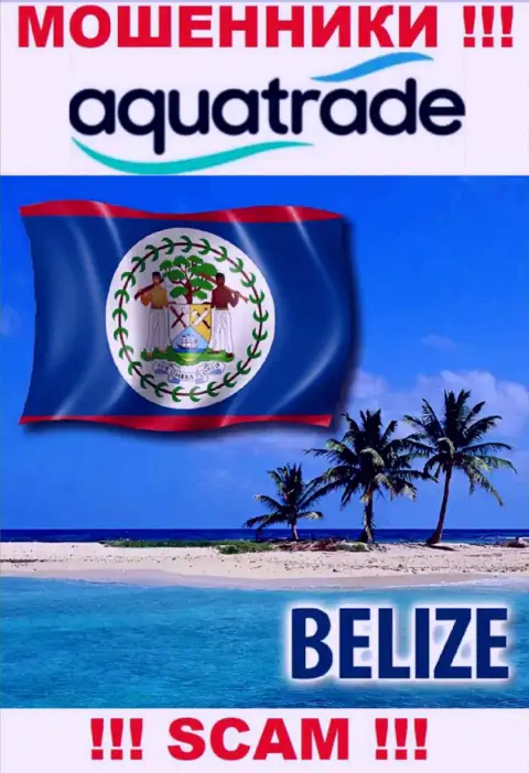 Юридическое место регистрации мошенников АкваТрейд - Belize