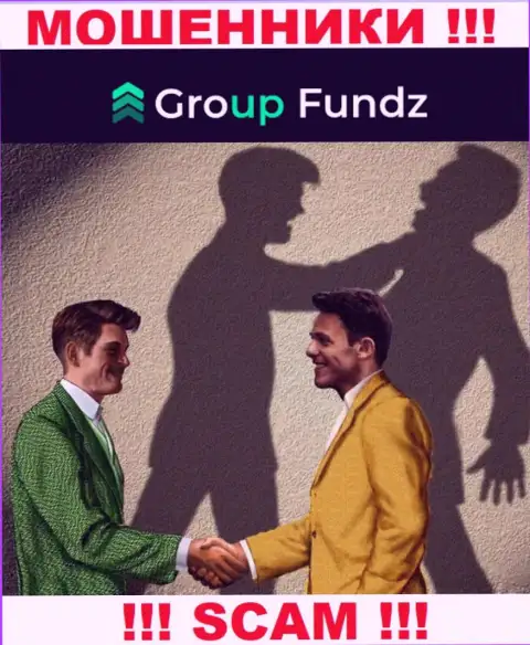 GroupFundz - это МОШЕННИКИ, не стоит верить им, если станут предлагать увеличить депозит
