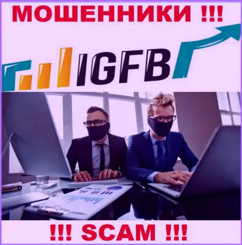 Не доверяйте ни одному слову менеджеров IGFB, они internet обманщики