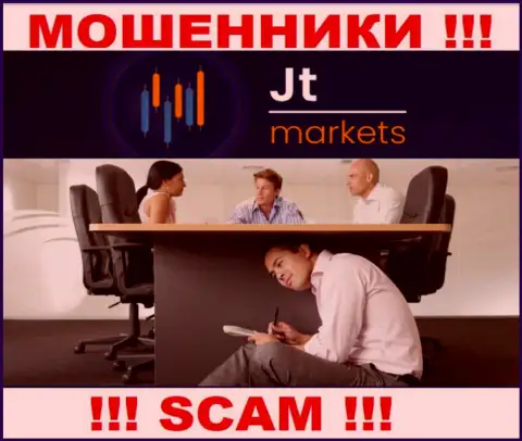 JT Markets являются интернет мошенниками, посему скрыли сведения о своем прямом руководстве