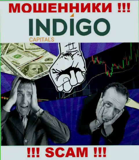 Если вдруг Вас обманули в дилинговой компании Indigo Capitals, то не отчаивайтесь - боритесь