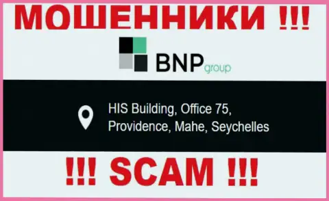 Неправомерно действующая компания BNPLtd находится в офшоре по адресу: HIS Building, Office 75, Providence, Mahe, Seychelles, будьте крайне внимательны