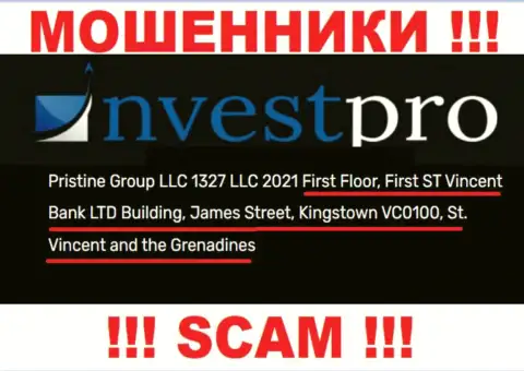 ЛОХОТРОНЩИКИ NvestPro World сливают вклады доверчивых людей, находясь в оффшорной зоне по следующему адресу Первый этаж, здание Фирст Сент Винсент Банк Лтд Билдинг, Джеймс-стрит, Кингстаун, ВС0100, Сент-Винсент и Гренадины