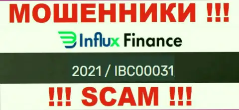 Рег. номер кидал InFluxFinance, опубликованный ими у них на сайте: 2021 / IBC00031