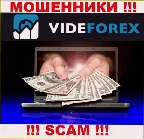Не надо верить VideForex - обещают хорошую прибыль, а в итоге оставляют без денег