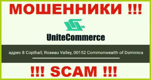 8 Copthall, Roseau Valley, 00152 Commonwealth of Dominica это офшорный официальный адрес Unite Commerce, расположенный на интернет-сервисе данных воров