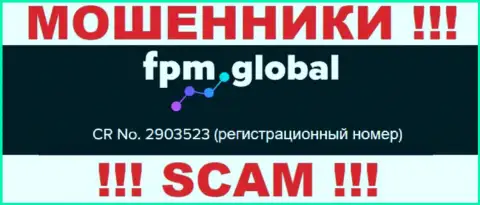 В глобальной сети интернет орудуют мошенники FPM Global !!! Их номер регистрации: 2903523