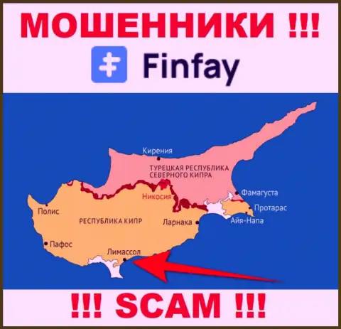 Базируясь в офшорной зоне, на территории Кипр, FinFay Com ни за что не отвечая лишают денег лохов