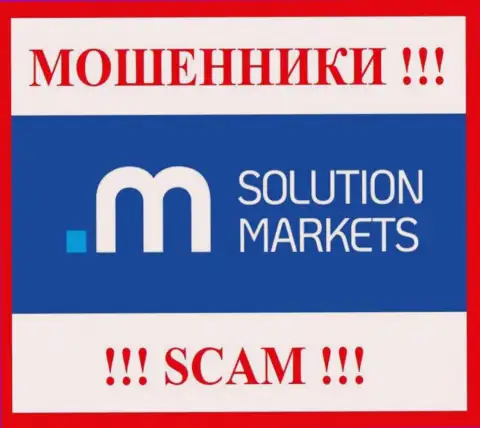 Solution Markets - это МОШЕННИКИ !!! Связываться очень опасно !!!