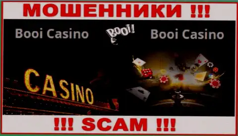 Опасно совместно работать с internet кидалами Booi Casino, сфера деятельности которых Казино